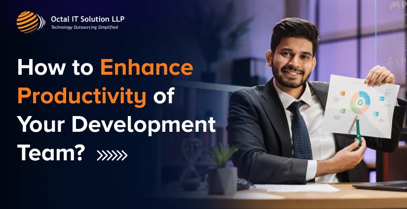 How to Enhance the Productivity of Your Software Development Team