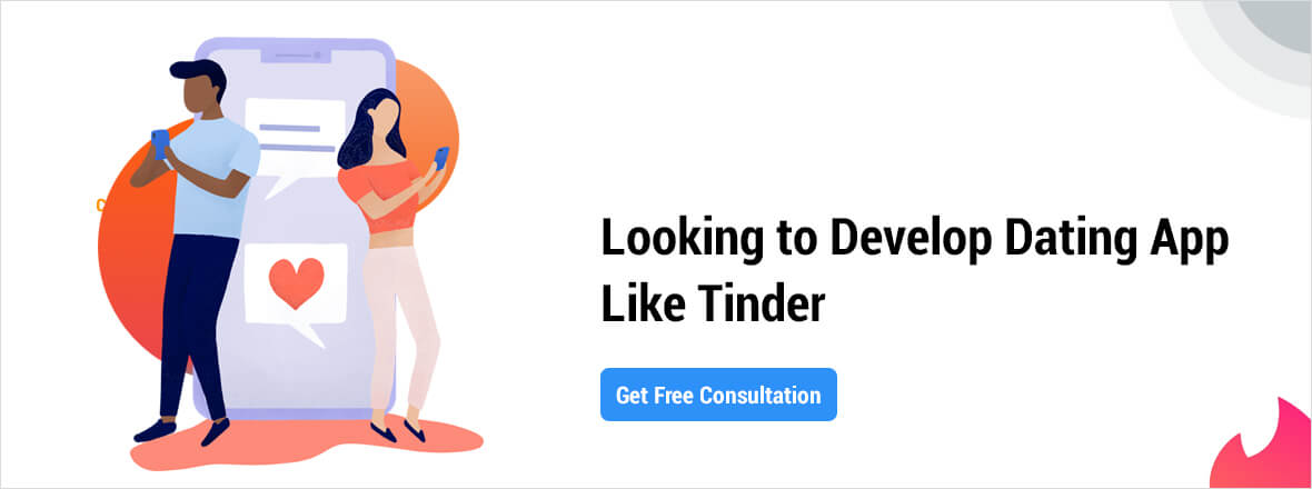 Develop Dating App Like Tinder
