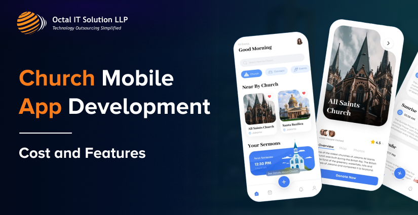 Church Mobile App Development Cost, Features [2024]