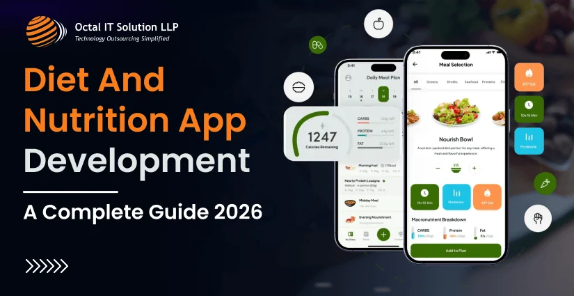Diet and Nutrition App Development: A Complete Guide 2026