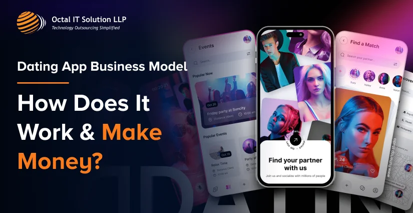 Dating App Business Model: How Does It Work & Make Money?