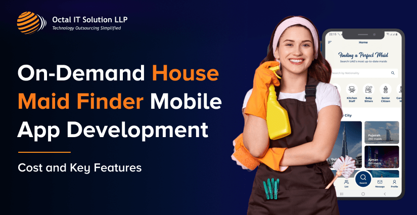 Maid Finder App Development Cost & Key Features 2024
