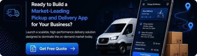 Pickup and delivery app CTA