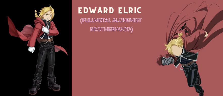 Edward Elric (Fullmetal Alchemist Brotherhood)