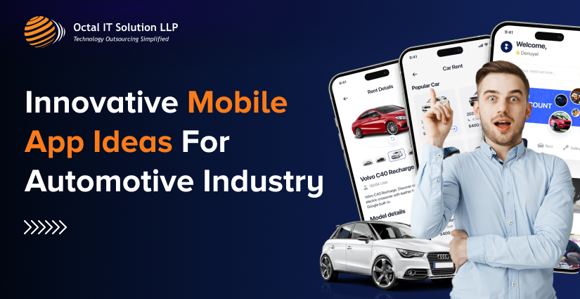 Innovative Mobile App Ideas For Automotive Industry