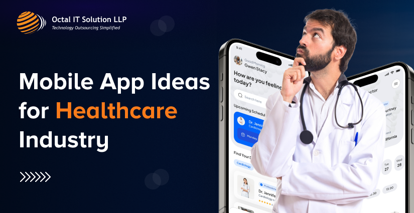 Medical App Ideas – Mobile App Ideas for Healthcare Industry