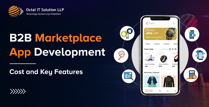 B2B Marketplace App Development Cost & Key Features