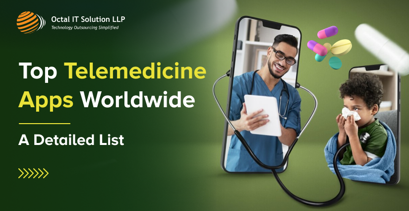 Top Telemedicine Apps Worldwide – A Detailed List
