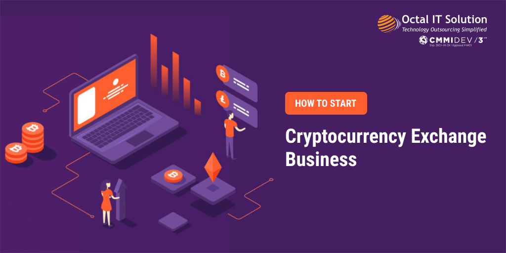 How to Start a Cryptocurrency Exchange Business in 2024