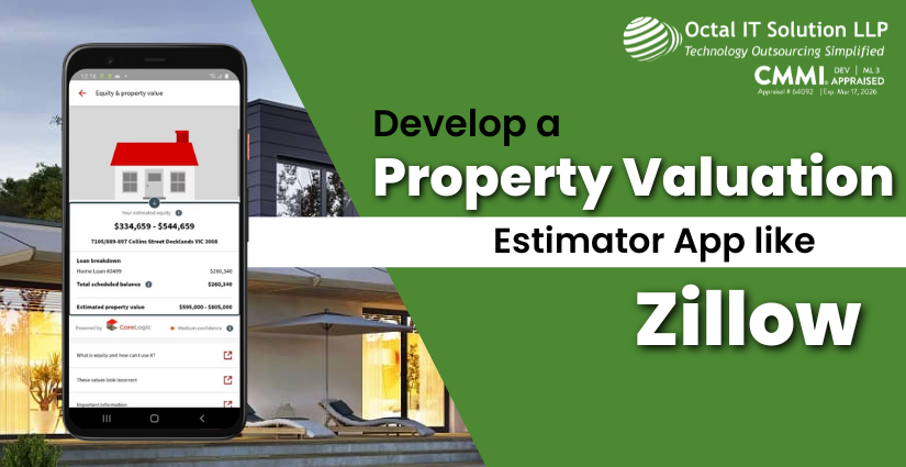 How to Develop a Property-house Valuation Estimator App like Zillow?