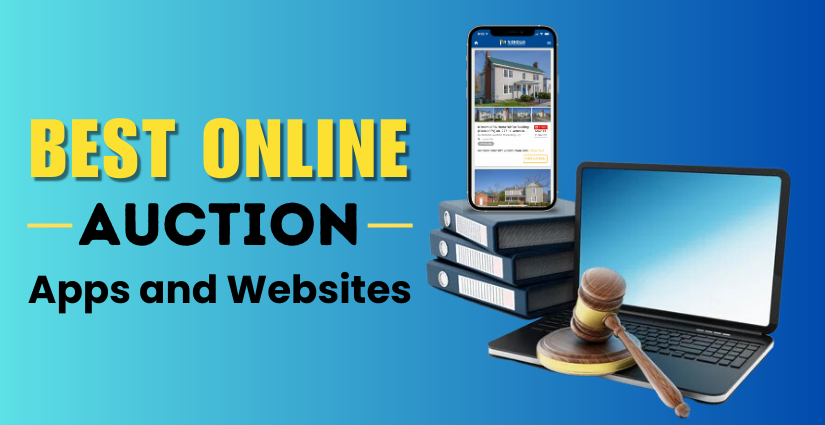 Top 10 Best Auction Apps And Websites To Place Bidding