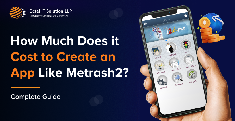 Cost to Create an App like Metrash2