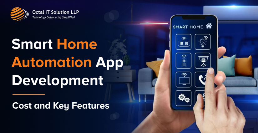 Smart Home Automation App Development Cost and Key Features