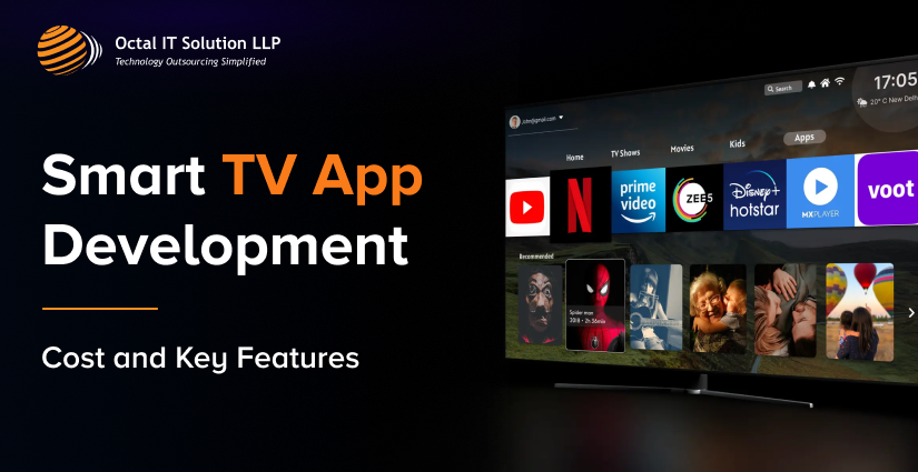 Smart TV App Development Cost & Features