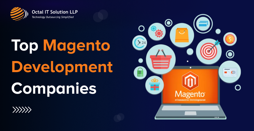 Top Magento Development Companies