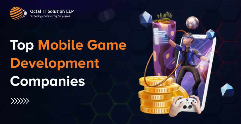Top Mobile Game Development Companies in 2024
