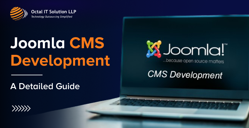 Joomla CMS Development – A Detailed Guide [2024]