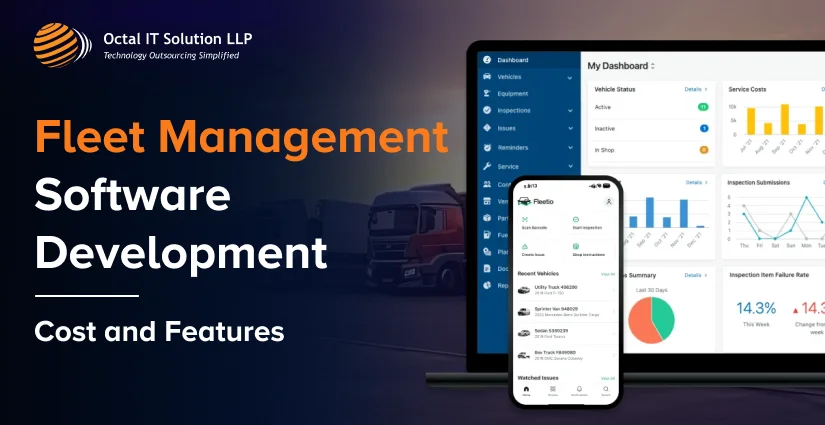 Fleet Management Software Development – Cost and Features 2025