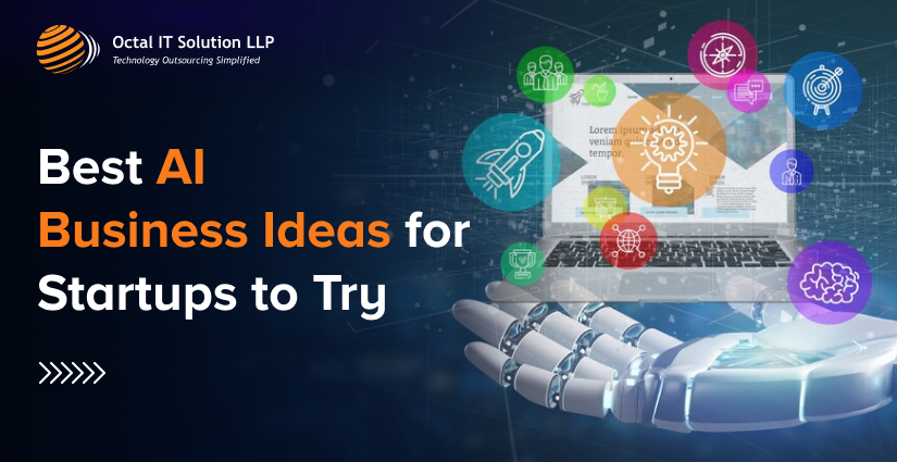 50+ AI Business Ideas - Best AI Ideas for Startups to Try in 2024