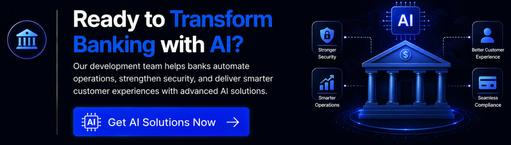 Ready to Transform Banking with AI Ready to Transform Banking with AI