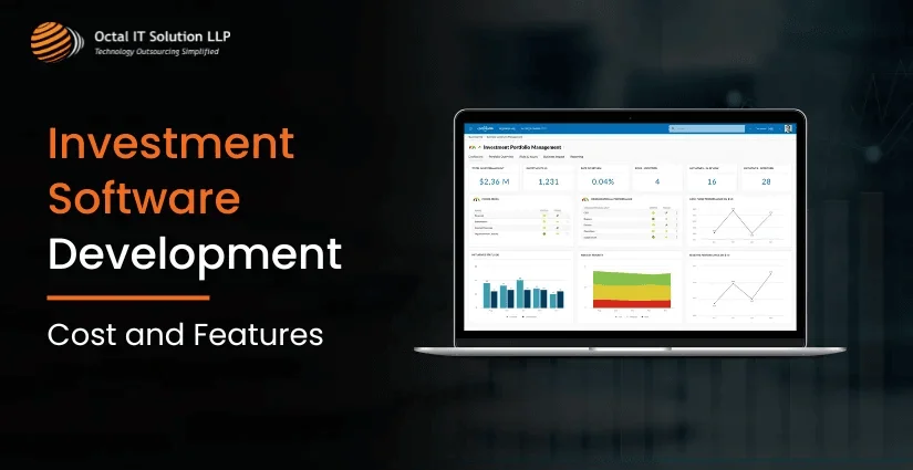 Investment Software Development- Cost & Features for 2025
