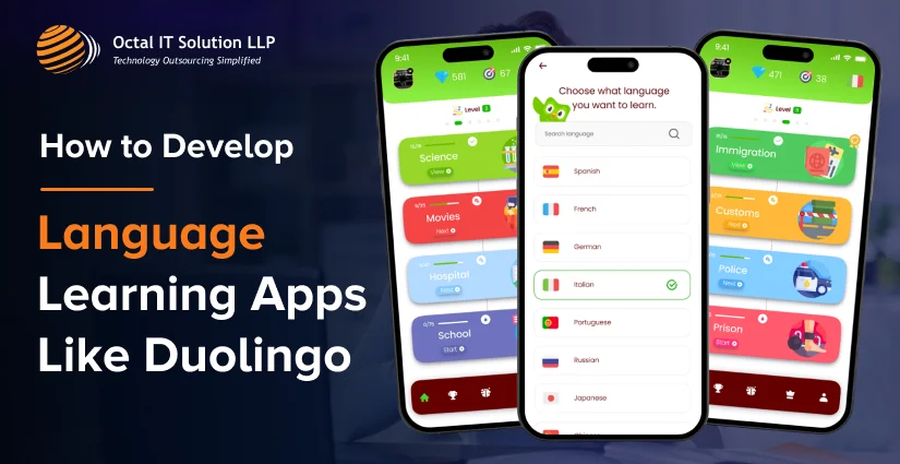 How to Develop Language Learning Apps Like Duolingo in 2025?