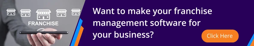 Franchise Management Software development cta2