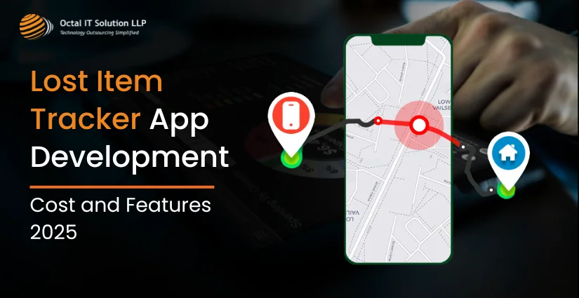 How to Develop Lost Item Tracker App? Cost and Features 2025