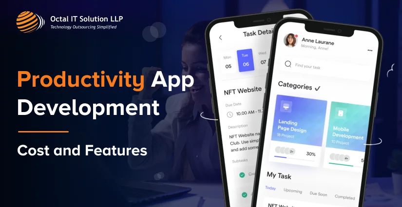 A Complete Guide On Productivity App Development