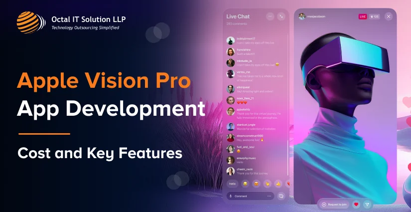 How to Develop Apple Vision Pro App in 2025?