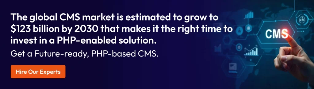 hire our experts for php cms development