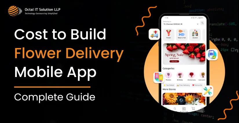 Cost to Build Flower Delivery Mobile App – Complete Guide