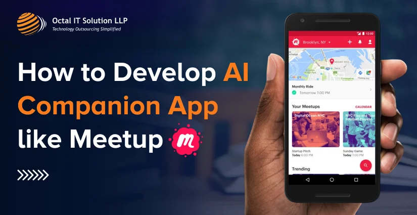 How to Develop AI Companion App like Meetup in 2025
