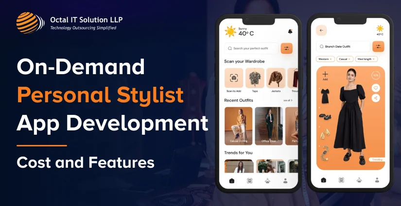 On-Demand Personal Stylist App Development Cost and Features