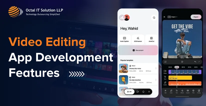 Video Editing App Development Features & Monetization Models