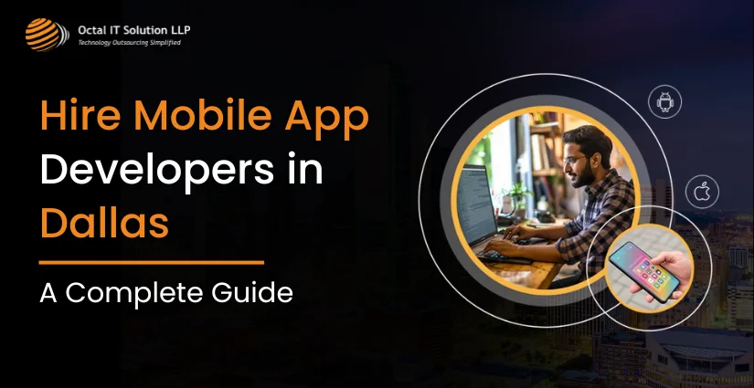 Hire Mobile App Developers in Dallas