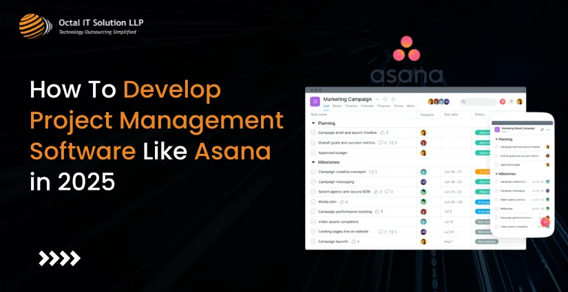 How To Develop Software Like Asana in 2025