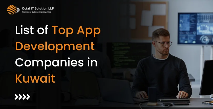 15 Top Mobile App Development Companies in Kuwait in 2025