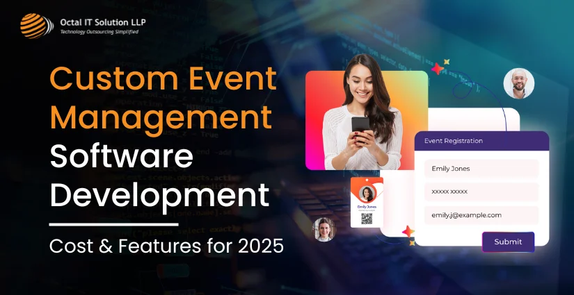 Custom Event Management Software Development: Cost & Features for 2025
