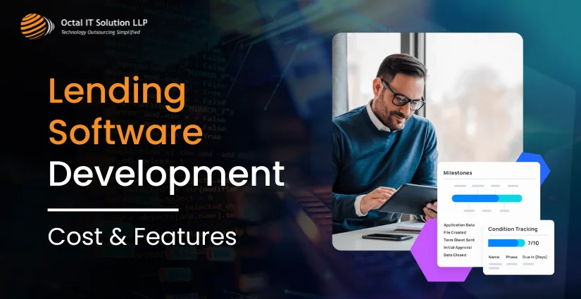 Lending Software Development: Cost & Features For 2025
