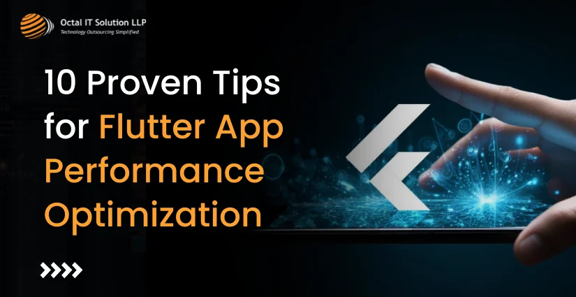 Flutter App Performance Optimization