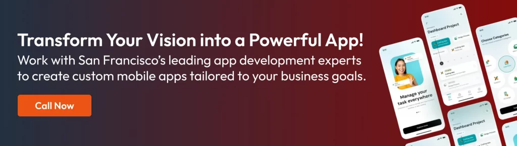 Mobile App Development Companies in San Francisco cta1