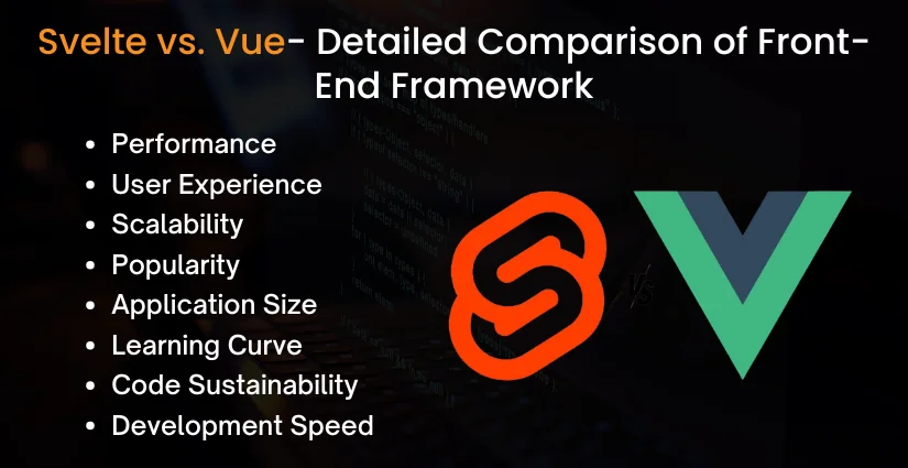 Svelte vs. Vue- Detailed Comparison