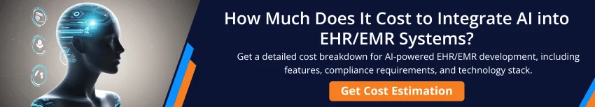 AI in EHR & EMR: Benefits, Use Cases & Future in Healthcare