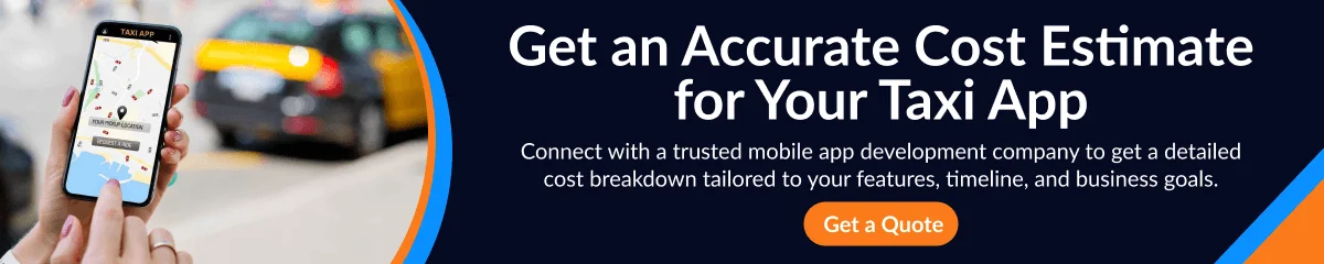 Get an Accurate Cost Estimate for Your Taxi App