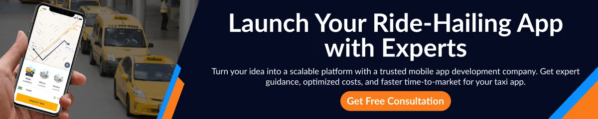 Launch Your Ride-Hailing App with Experts