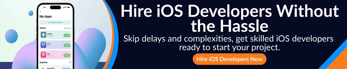 Hire iOS Developers Without the Hassle Hire iOS Developers Without the Hassle