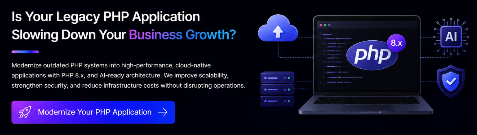 Is Your Legacy PHP Application Slowing Down Your Business Growth?
