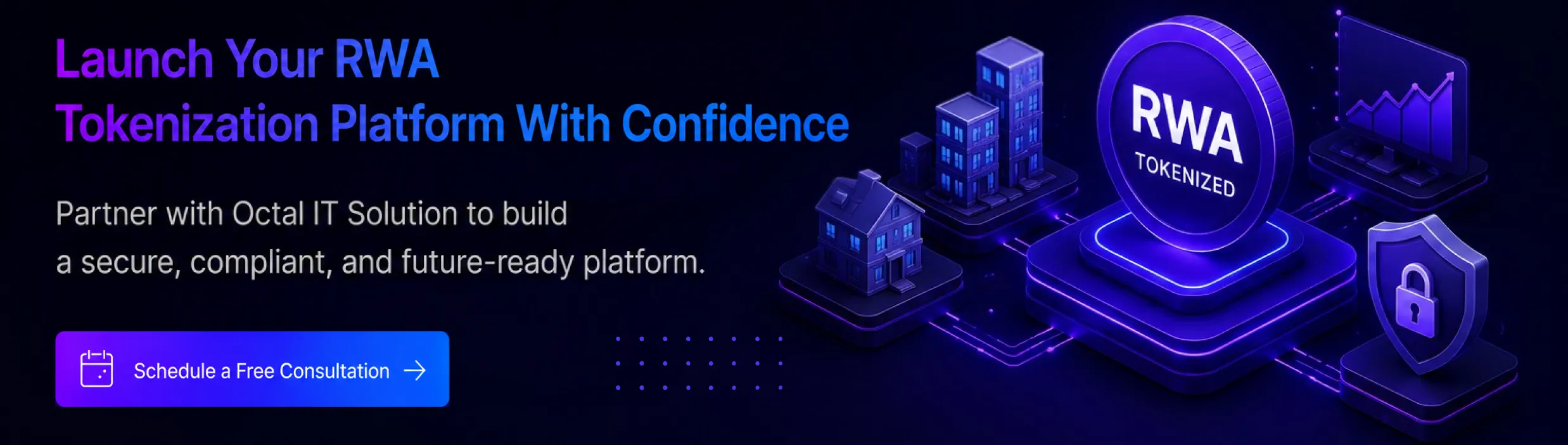 Launch-Your-RWA-Tokenization-Platform-With-Confidence Launch Your RWA Tokenization Platform With Confidence