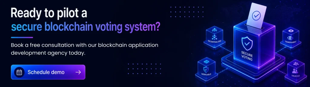 Get Secure Blockchain voting system development